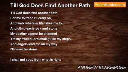 ANDREW BLAKEMORE - Till God Does Find Another Path