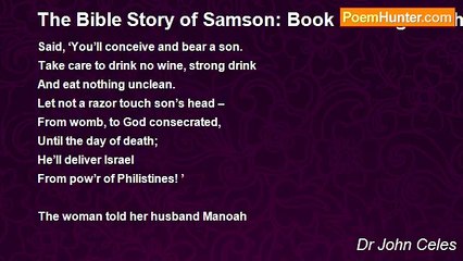 Dr John Celes - The Bible Story of Samson: Book of Judges: Chapter 13