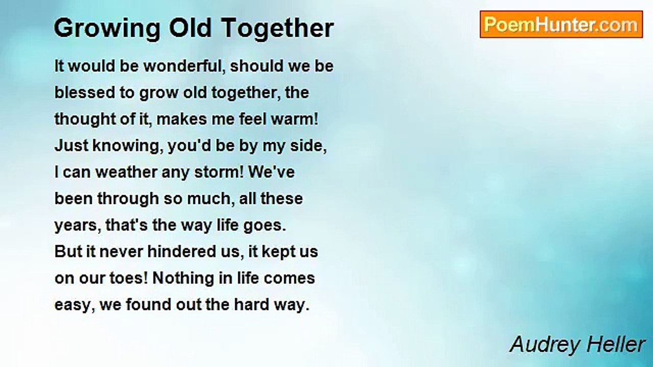 Audrey Heller - Growing Old Together