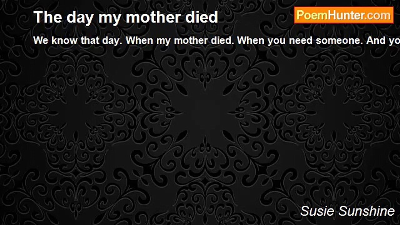 Susie Sunshine - The day my mother died