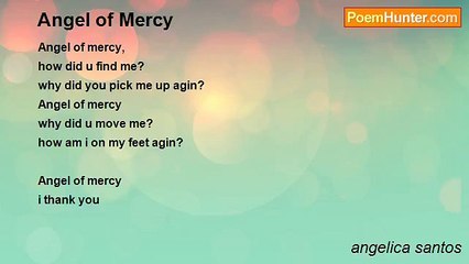angelica santos - Angel of Mercy