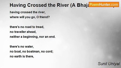 Sunil Uniyal - Having Crossed the River (A Bhajan of Kabir)