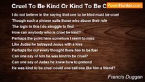Francis Duggan - Cruel To Be Kind Or Kind To Be Cruel