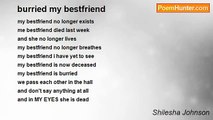 Shilesha Johnson - burried my bestfriend