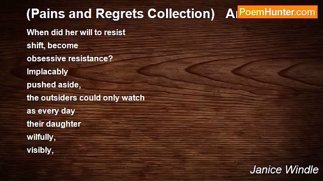 Janice Windle - (Pains and Regrets Collection) Anorexia
