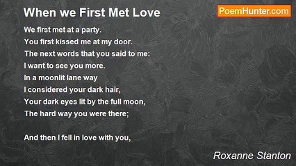 Roxanne Stanton - When we First Met Love