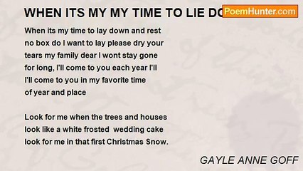 GAYLE ANNE GOFF - WHEN ITS MY MY TIME TO LIE DOWN