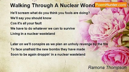 Ramona Thompson - Walking Through A Nuclear Wonderland