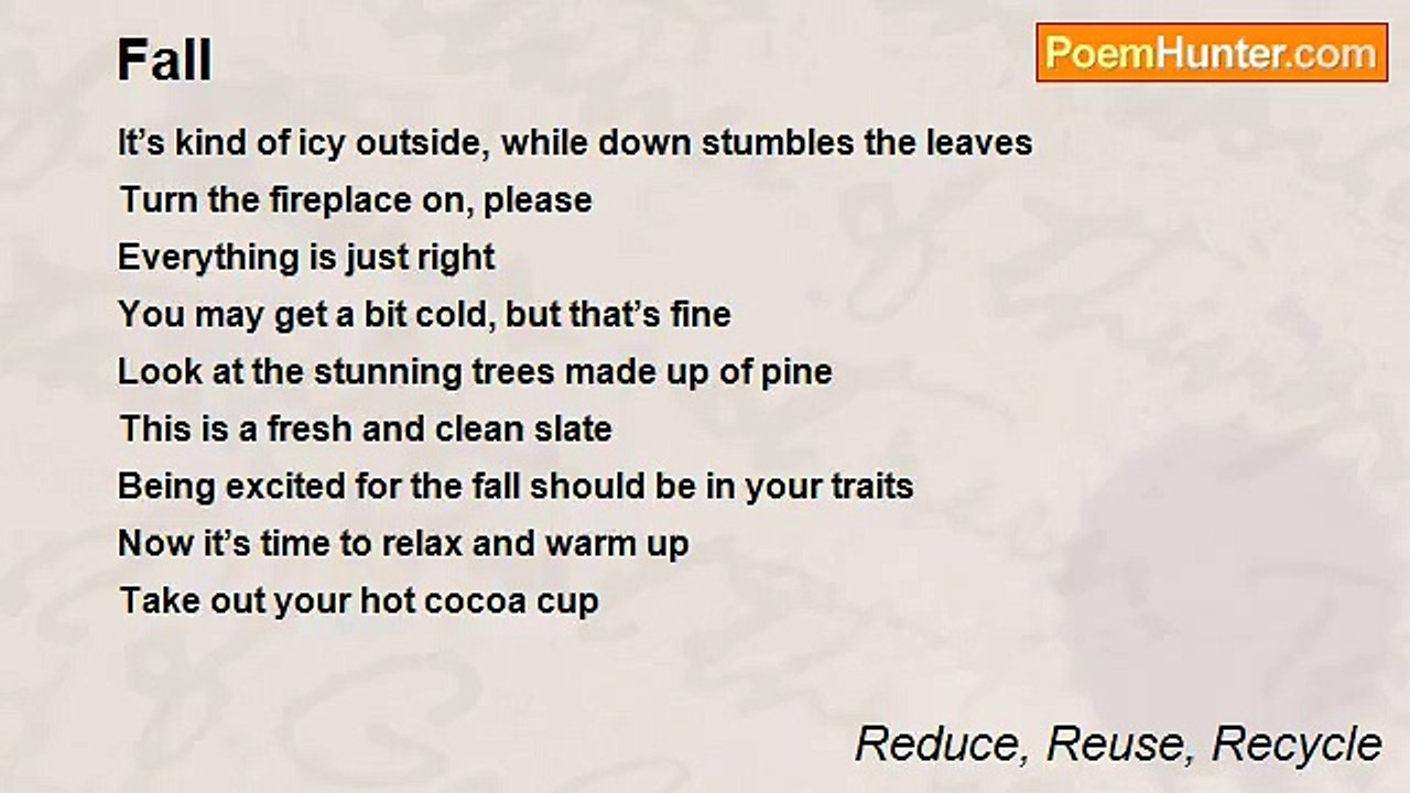 Reduce, Reuse, Recycle - Fall