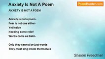 Shalom Freedman - Anxiety Is Not A Poem