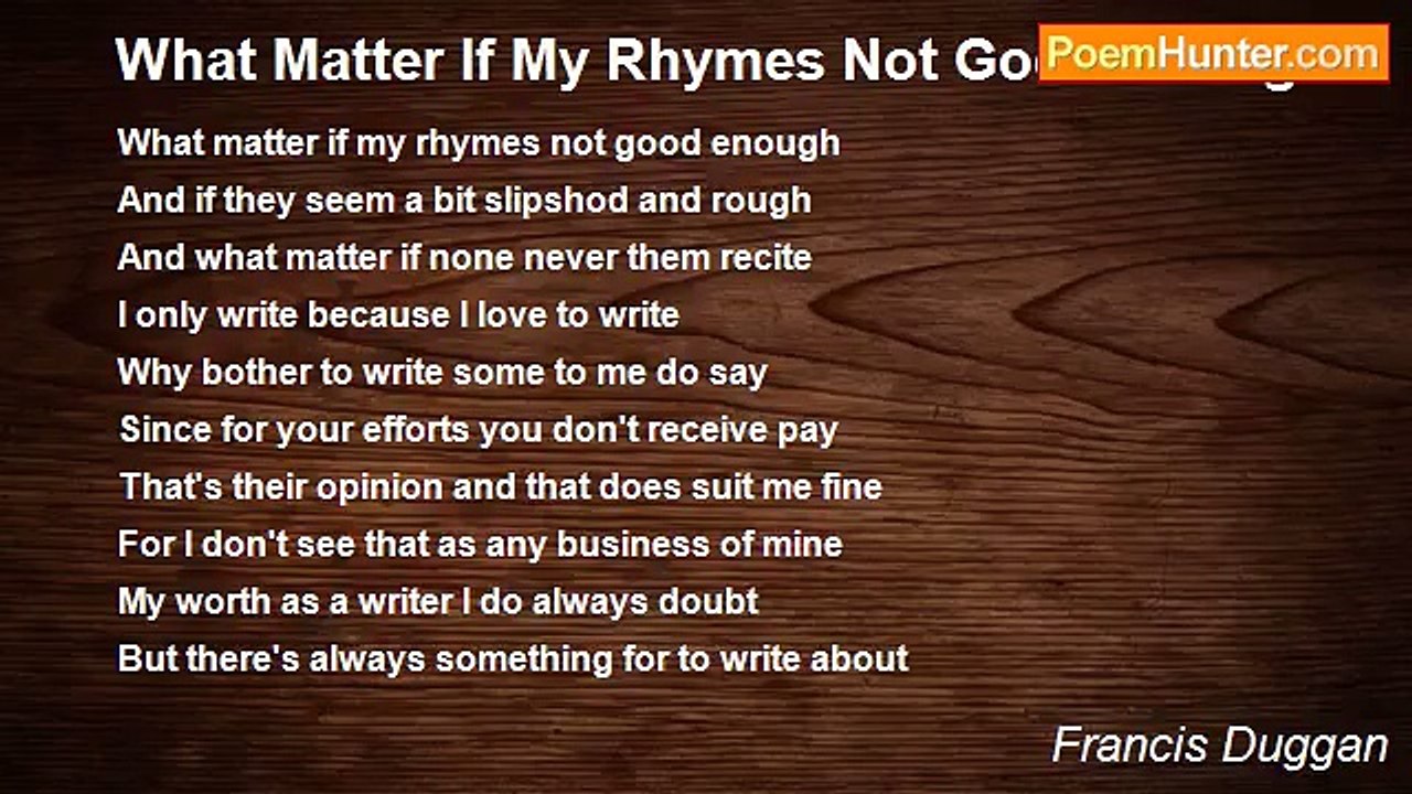 Francis Duggan - What Matter If My Rhymes Not Good Enough