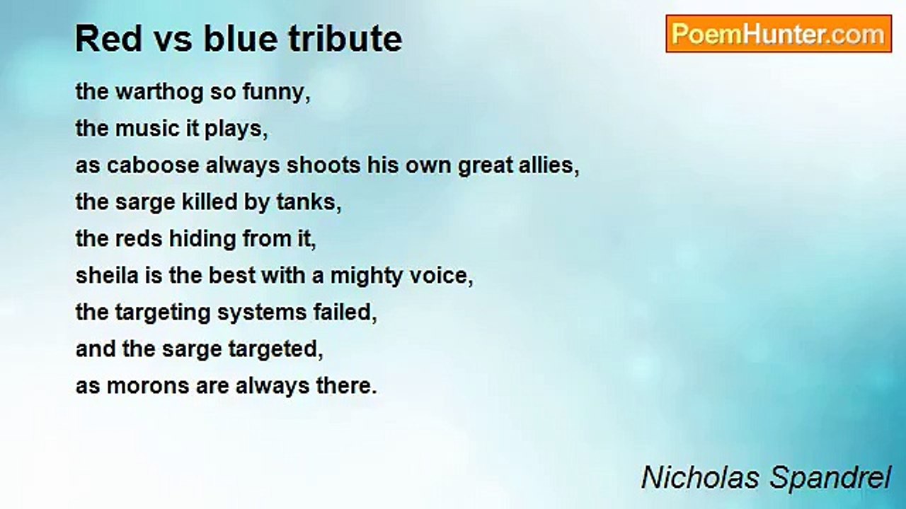 Nicholas Spandrel - Red vs blue tribute