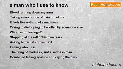nicholas leisure - a man who i use to know