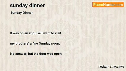 oskar hansen - sunday dinner