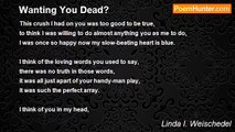 Linda I. Weischedel - Wanting You Dead?