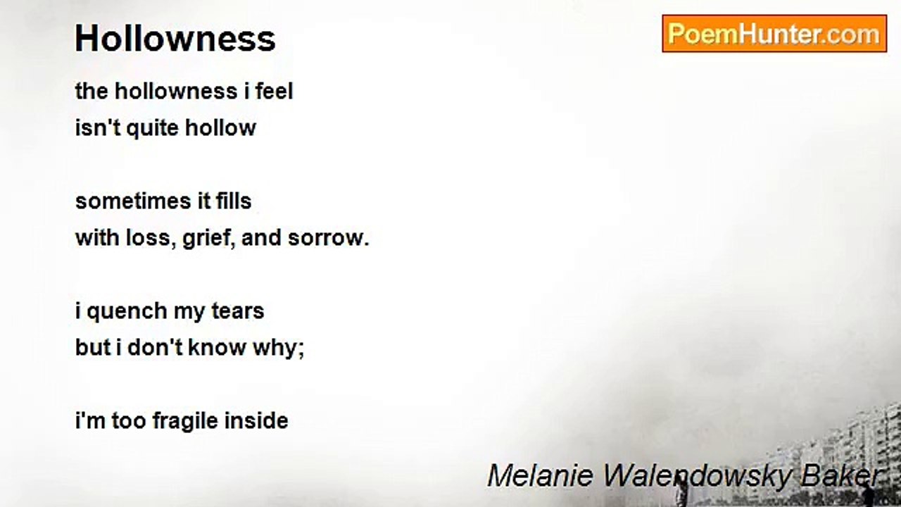 Melanie Walendowsky Baker - Hollowness