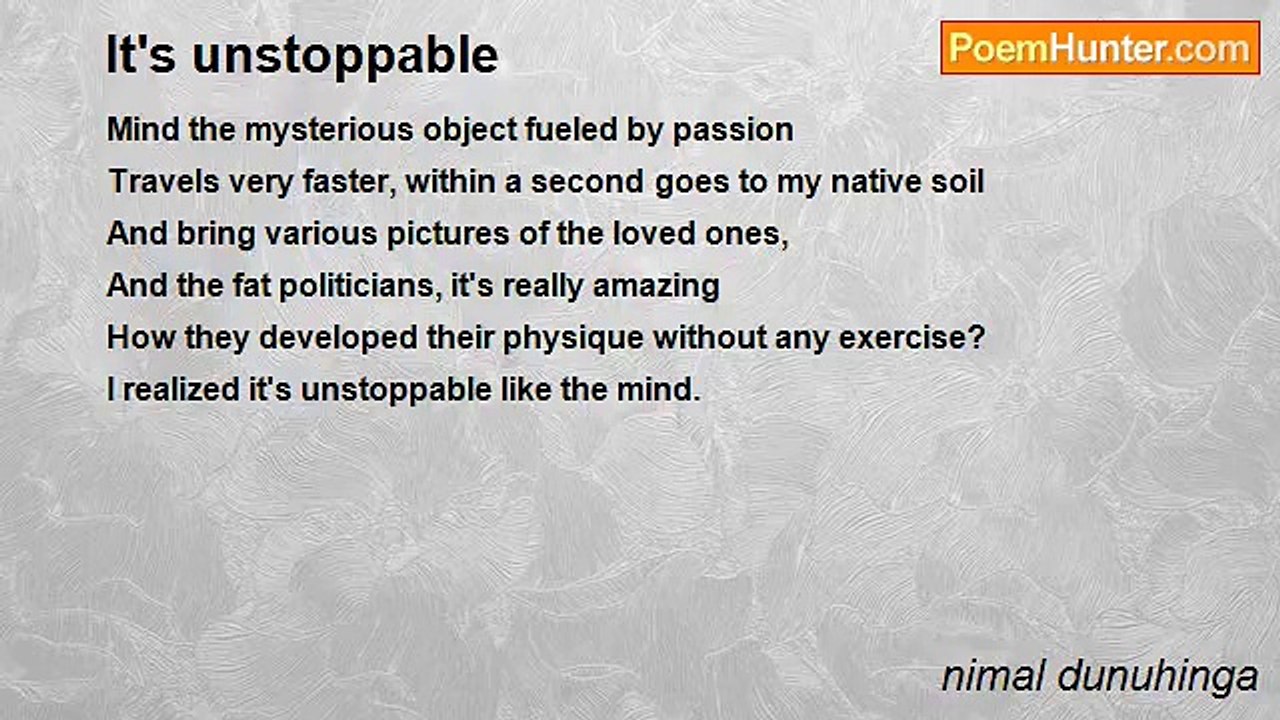 nimal dunuhinga - It's unstoppable