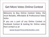 Get More Votes Online Contest