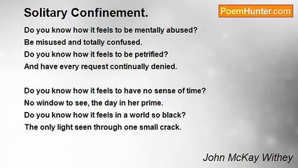 John McKay Withey - Solitary Confinement.
