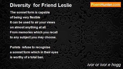 ivor or ivor.e hogg - Diversity  for Friend Leslie