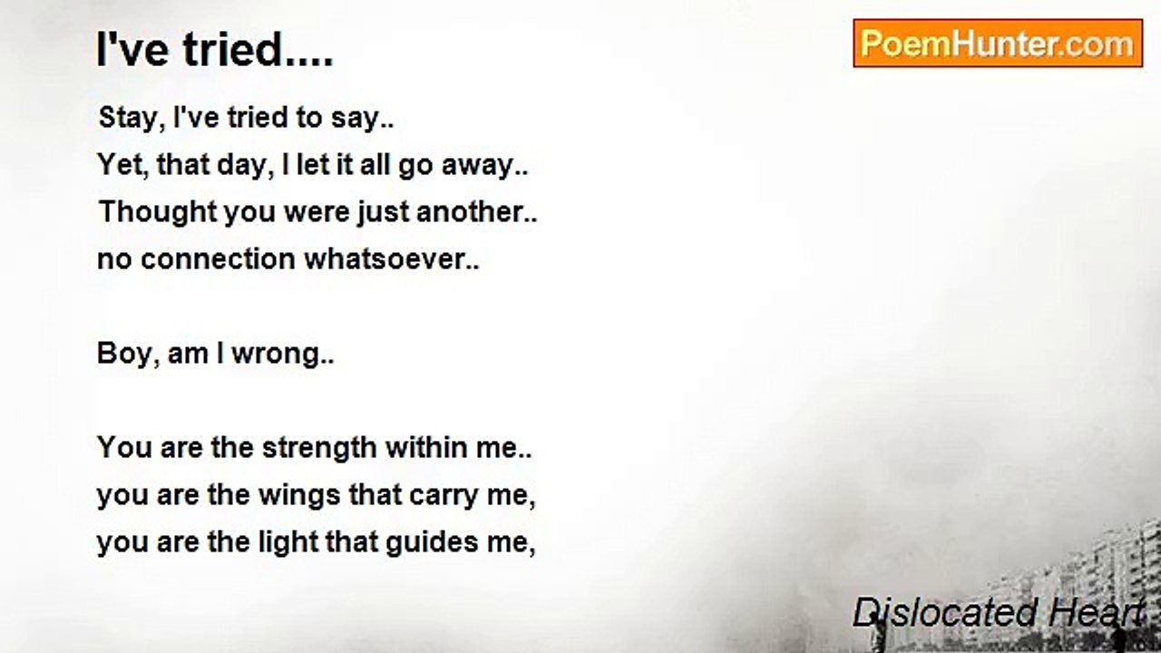 Dislocated Heart - I've tried....