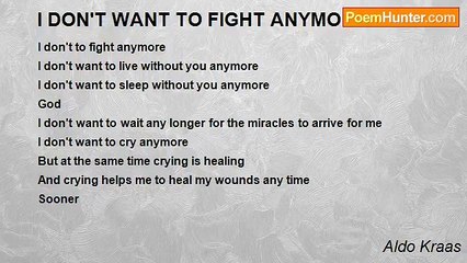 Aldo Kraas - I DON'T WANT TO FIGHT ANYMORE