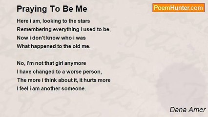 Dana Amer - Praying To Be Me