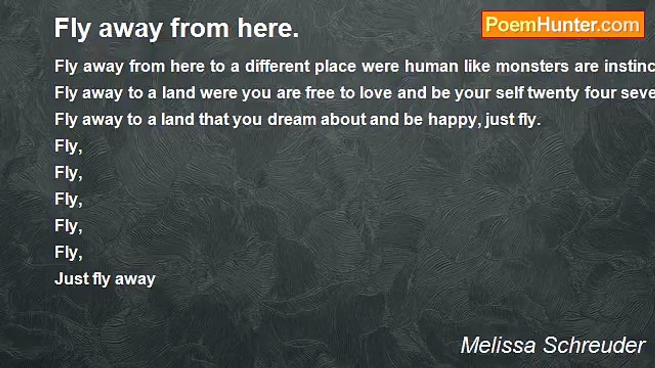 Melissa Schreuder - Fly away from here.