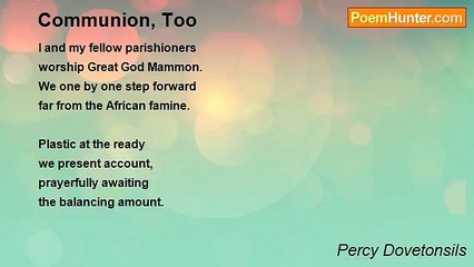 Percy Dovetonsils - Communion, Too