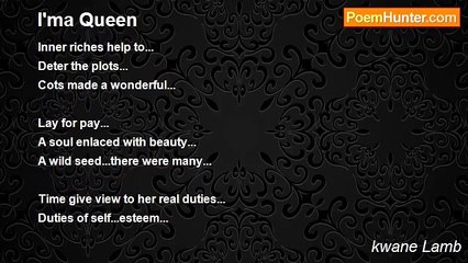 kwane Lamb - I'ma Queen
