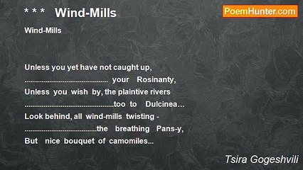 Tsira Gogeshvili - * * *   Wind-Mills