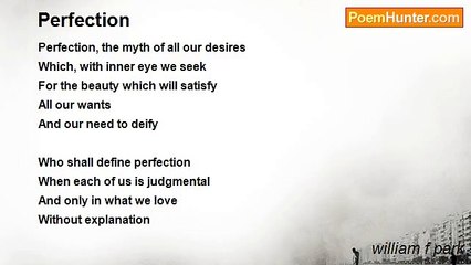 william f park - Perfection