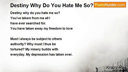 Krazy Rae - Destiny Why Do You Hate Me So?