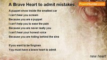 new heart - A Brave Heart to admit mistakes