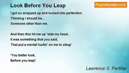 Lawrence S. Pertillar - Look Before You Leap