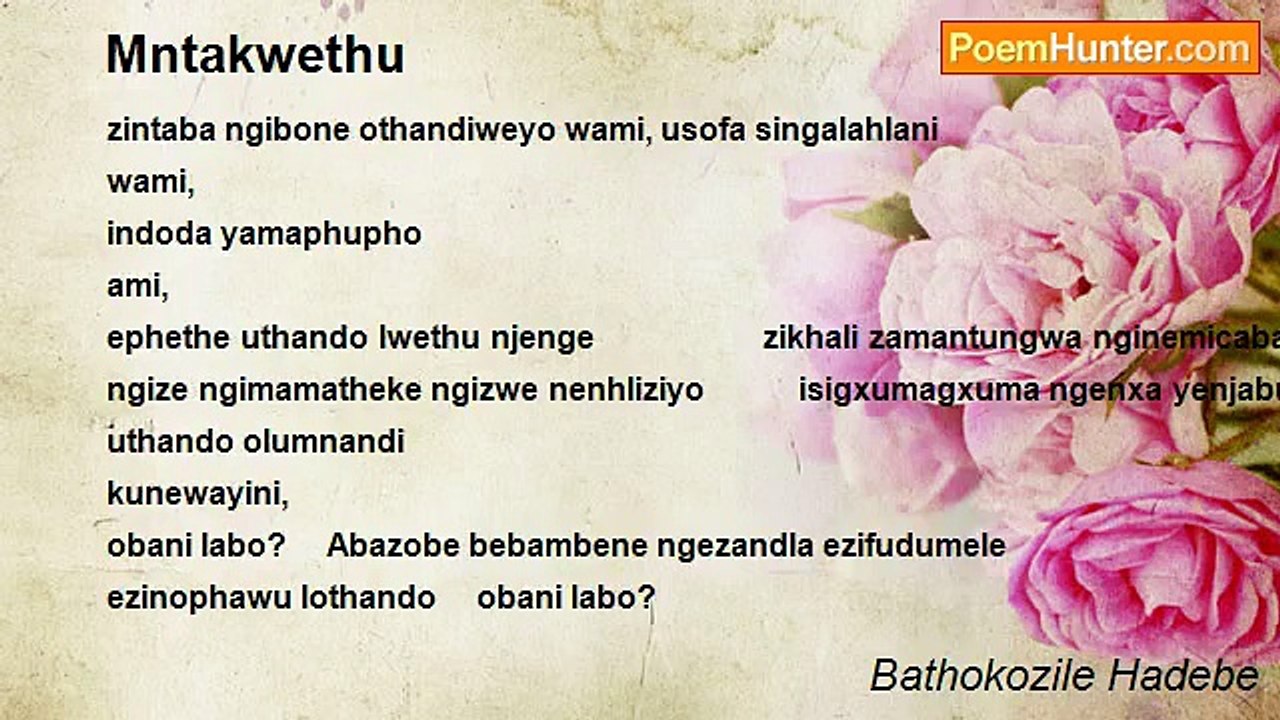 Bathokozile Hadebe - Mntakwethu