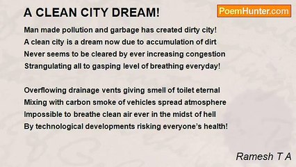 Ramesh T A - A CLEAN CITY DREAM!