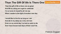 Francis Duggan - Than The Gift Of life Is There One Gift As Great