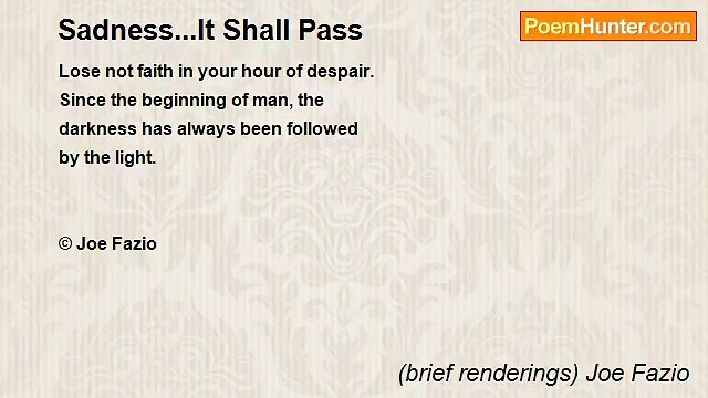 (brief renderings) Joe Fazio - Sadness...It Shall Pass