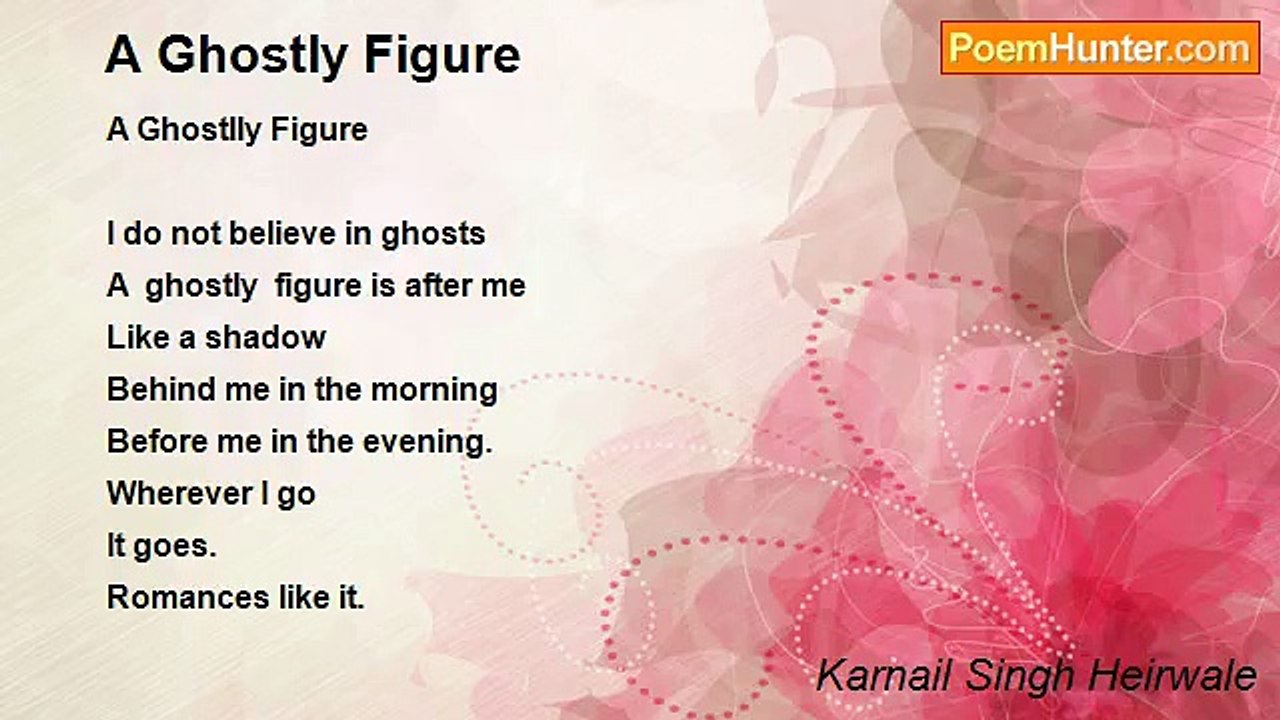 Karnail Singh Heirwale - A Ghostly Figure
