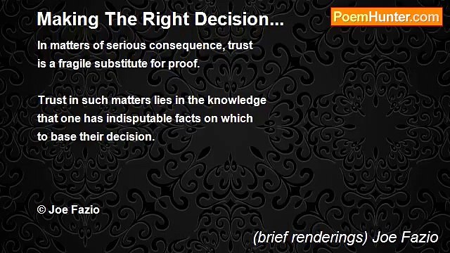 (brief renderings) Joe Fazio - Making The Right Decision...