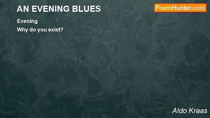Aldo Kraas - AN EVENING BLUES