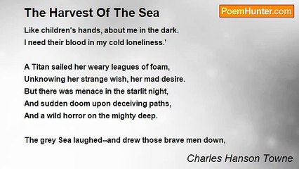 Charles Hanson Towne - The Harvest Of The Sea