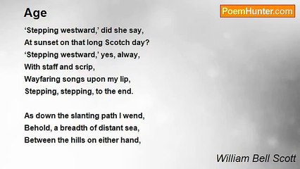 William Bell Scott - Age