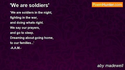aby madewell - 'We are soldiers'