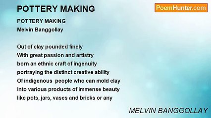 MELVIN BANGGOLLAY - POTTERY MAKING
