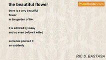 RIC S. BASTASA - the beautiful flower