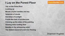 Shannon Hughes - I Lay on the Forest Floor
