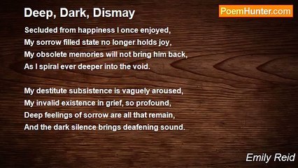 Emily Reid - Deep, Dark, Dismay