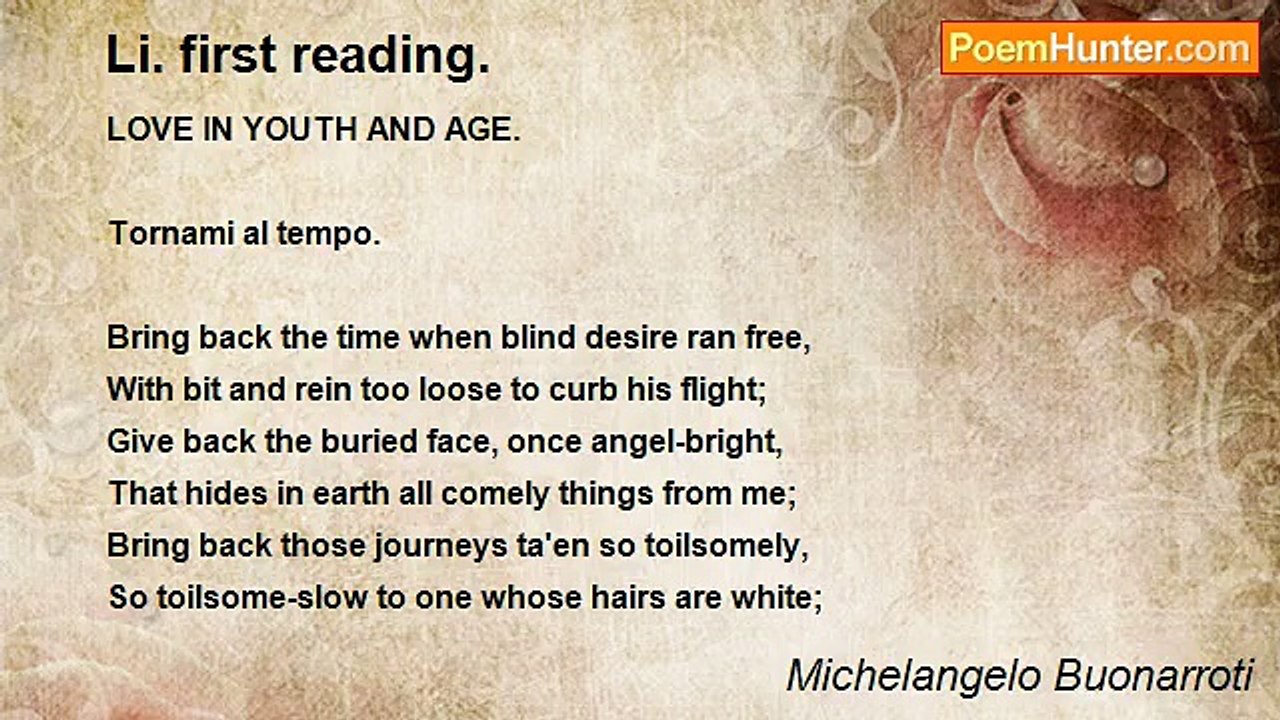 Michelangelo Buonarroti - Li. first reading.